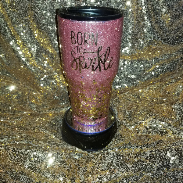 Born to sparkle tumbler